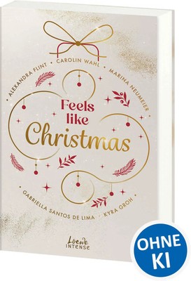 Feels like Christmas | Gabriella Santos de Lima (u. a.) | Taschenbuch | 288 S.