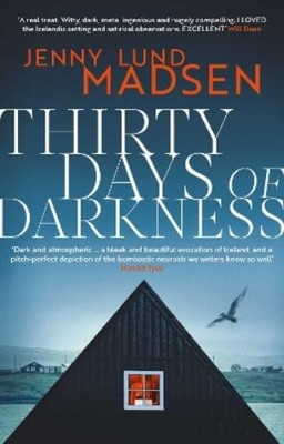 Jenny Lund Madsen Thirty Days of Darkness (Gebundene Ausgabe)