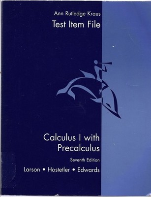 Test Item File (Calculus 1 with Precalculus)