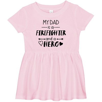 Inktastic My Dad Is A Firefighter And A Hero Infant Dress Occupations Father Job