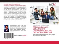 Jorgeli Ayoví Caicedo (U. A.) | Estudio Para EL Desarrollo Organizacional De...