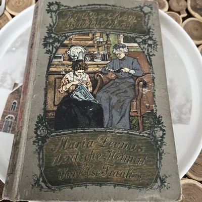 Maria Leonas deutsche Heimat Else Franken Kränzchen Bibliothek sehr gut
