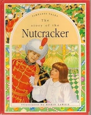 Story of the Nutcracker Hardcover Robert Mathias