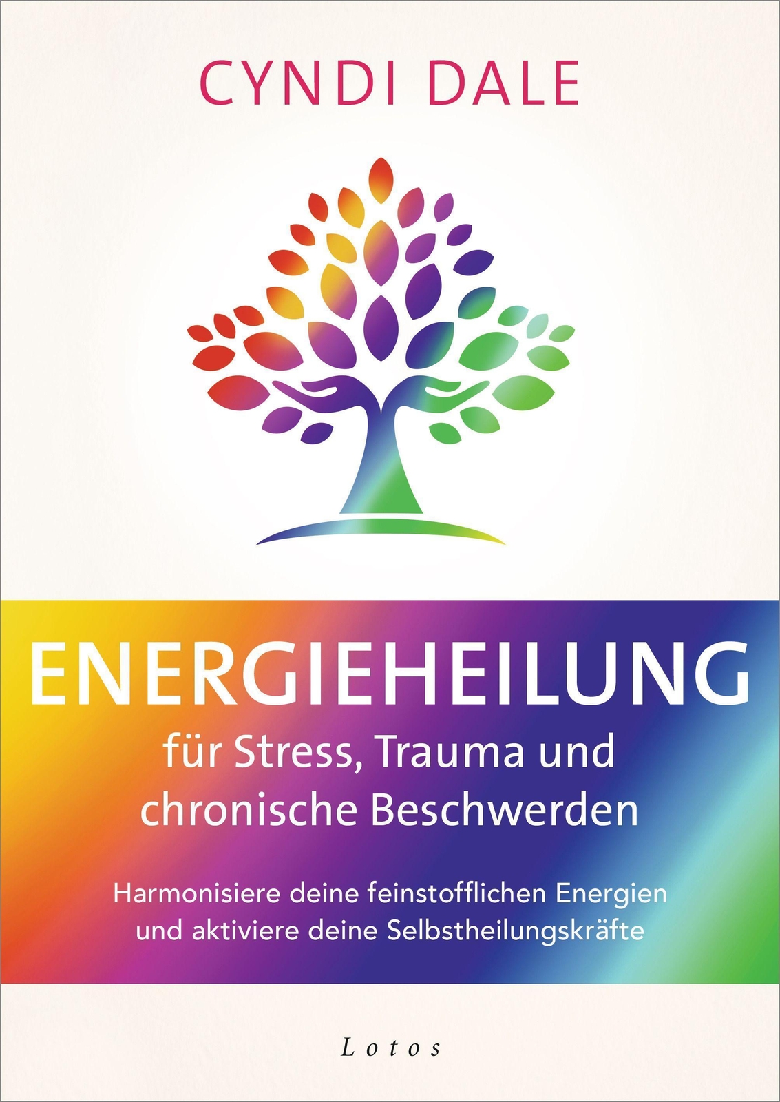Energieheilung Für Stress, Trauma Und Chronische Beschwerden | Cyndi