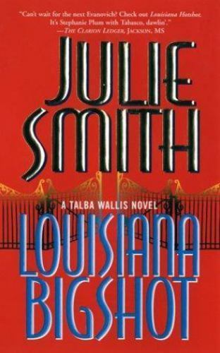 Pre-Owned Louisiana Bigshot : A Talba Wallis Novel