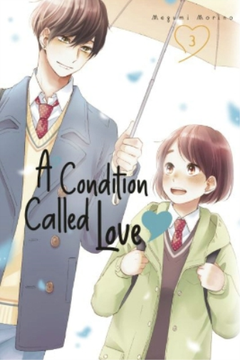 Megumi Morino A Condition Called Love 3 (Tascabile) Condition Called Love