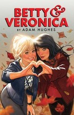 Betty and Veronica by Adam Hughes Paperback Adam Hughes