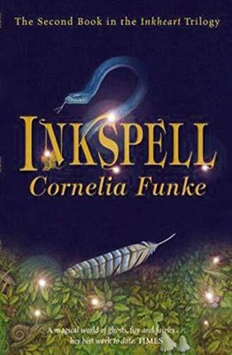 Inkspell (Inkheart Trilogy): 2, Funke, Cornelia