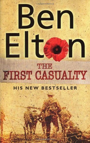 The First Casualty,Ben Elton- 9780552771306