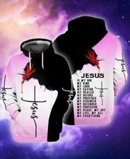 Jesus Is My God My King My Lord My Savior Hoodie Sweatshirt Full Size S-5XL