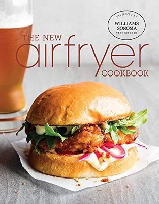 Air Fryer 2 by Williams Sonoma Test Kitchen [Hardcover]