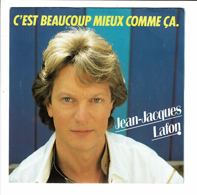 Jean-Jacques Lafon Vinyl 45 Runden 7 '' C'Est Viel Besser Comme Ca - Ariola