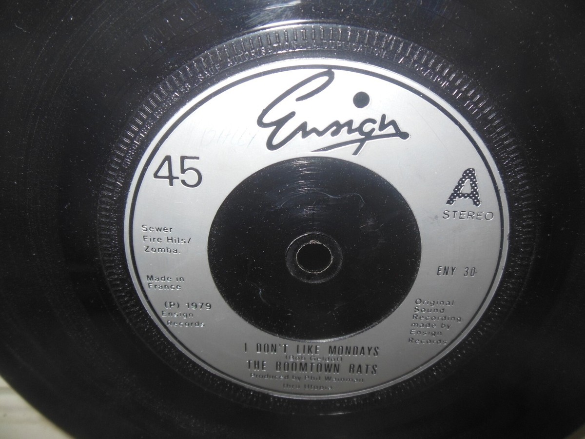 THE BOOMTOWN RATS exc 45 rpm I DON'T LIKE MONDAYS b/w IT'S ALL THE