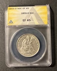 1855 O SEATED LIBERTY HALF DOLLAR - ANACS XF 45 - 50C