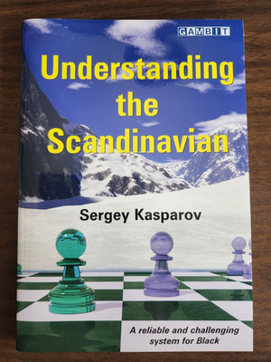 chess opening Scandinavian all variations games explained analyzed paperback