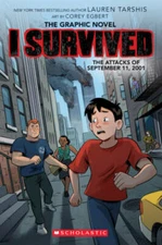 I Survived the Attacks of September 11, 2001 (I Survived Graphic Novel #4 - GOOD