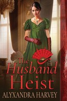 The Husband Heist | Alyxandra Harvey | Taschenbuch | The Dainty Devils | 2024