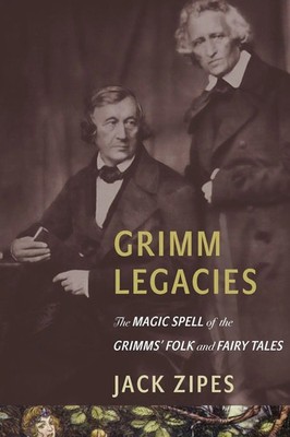 Jack Zipes | Grimm Legacies | Taschenbuch | Englisch (2016) | EAN 9780691173672