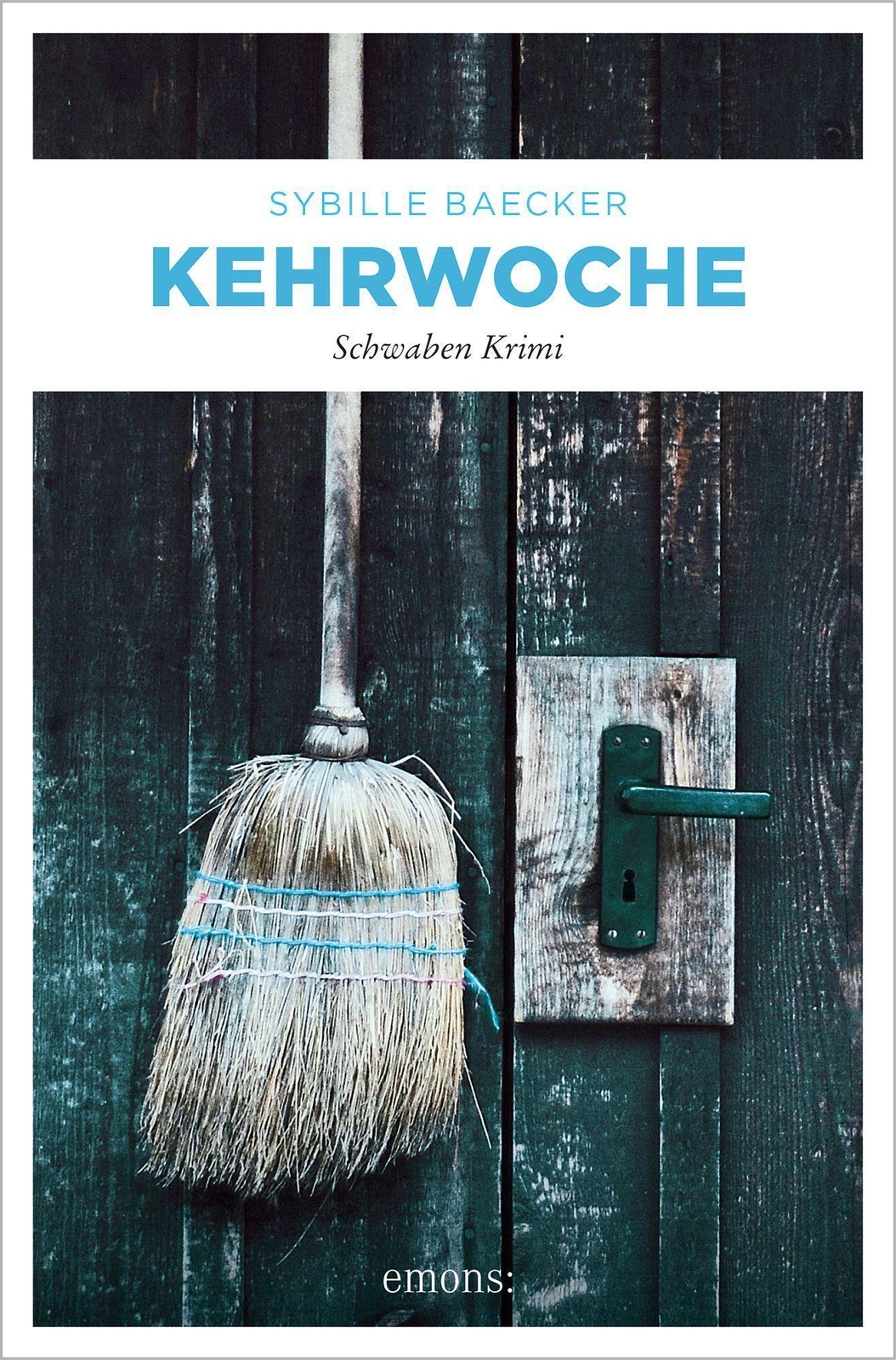 Thumbnail - Kehrwoche | Schwaben Krimi | Sybille Baecker | Taschenbuch | Kommissar