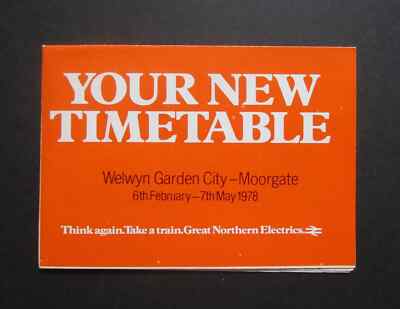 G.N.E. Eisenbahnfahrplan vom 6. Februar bis 7. Mai 1978 WELWYN GDN CITY-MOORGATE