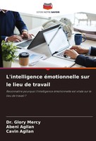 Glory Mercy (U. A.) | L'intelligence éMotionnelle Sur Le Lieu De Travail | Buch