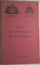 NOTES ON THE PROOF OF GUN BARRELS 1952. Marks. Gunmakers, Shotguns, Small Arms