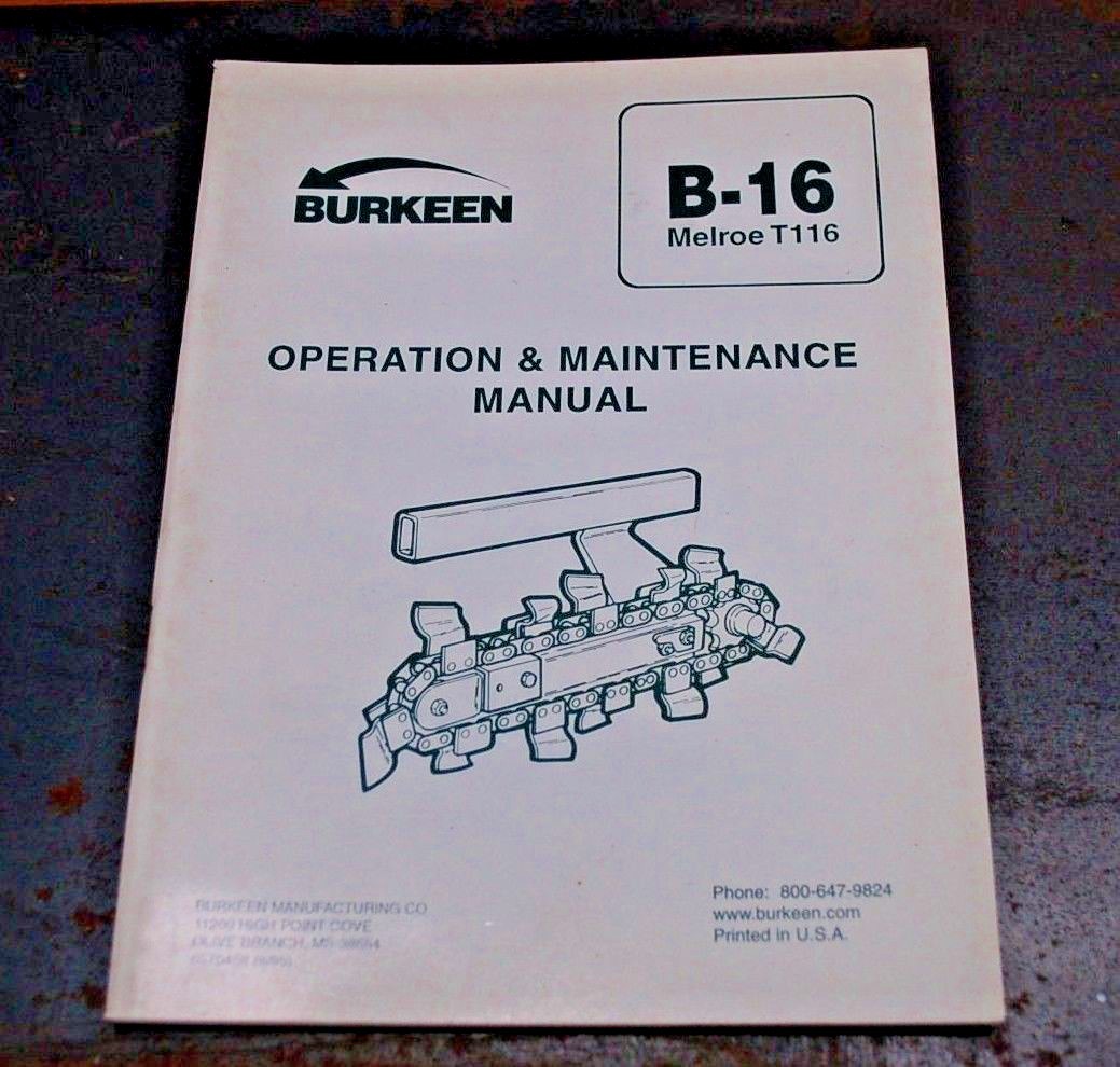 BURKEEN B16 Melroe T116 Trencher Operator Maintenance Owner Manual