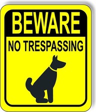 BEWARE NO TRESPASSING DOG YELLOW Metal Aluminum composite sign
