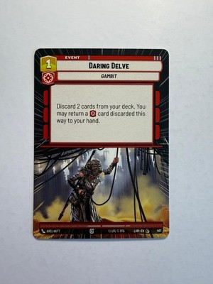 Daring Delve (Hyperspace) 467 SWU A Lawless Time