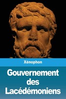 XéNophon | Gouvernement Des LacéDéMoniens | Taschenbuch | FranzöSisch (2020)