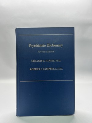 Psychiatric Dictionary Fourth Edition 1974 HC