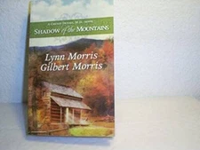 Shadow of the Mountain - Mass Market Paperback By Lynn Morris - GOOD
