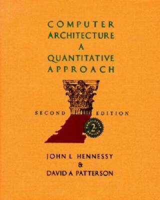 Computer Architecture: A Quantitative Approach, Second Edition - GOOD
