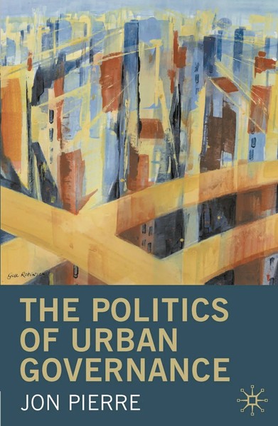 Jon Pierre | The Politics Of Urban Governance | Buch | Englisch (2017)-image