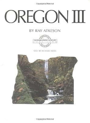 Oregon, Atkeson, Ray & Gohs, Karl & Ross, Richard, Used; Very Good Book