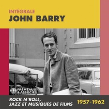 John Barry INTÉGRALE JOHN BARRY 1957-1962: ROCK N’ROLL, JAZZ ET MUSIQUES DE (CD)
