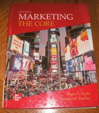 MARKETING: THE CORE 9TH EDITION, By Roger A. Steven W.