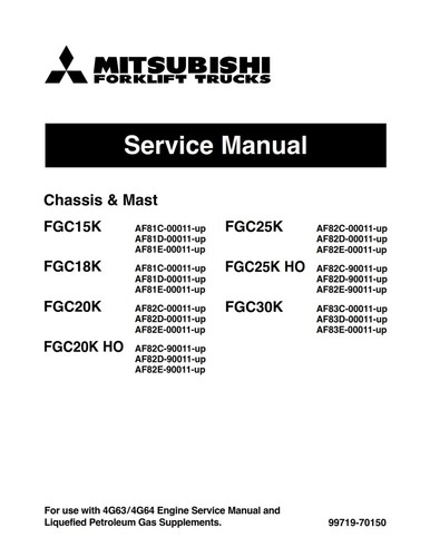 Mitsubishi Forklift FGC15K FGC18K FGC20K FGC20K HO SERVICE REPAIR SHOP MANUAL - Picture 2 of 3