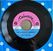 Kelly Finnigan - Get A Hold Of Yourself (7")