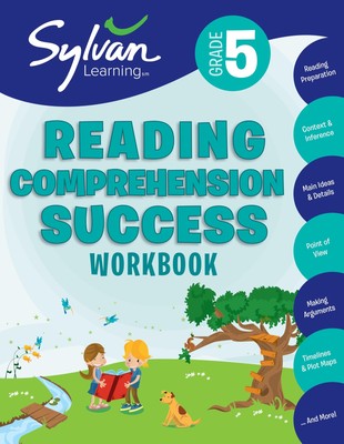 5th Grade Reading Comprehension Success Workbook: Reading and Preparation, C...