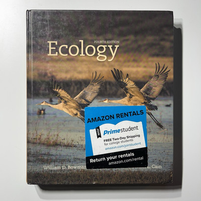 Ecology, Fourth Edition - Hardcover By Bowman, William D. - GOOD