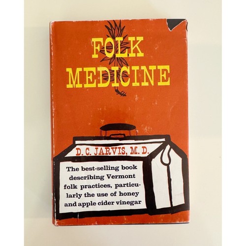 Vintage 16th printing Folk Medicine by D.C. Jarvis/ HCDJ/ 1959