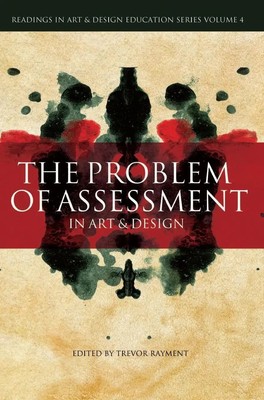 The Problem of Assessment in Art and Design | Trevor Rayment | Buch | Gebunden