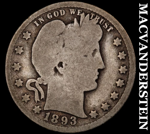 1893-O Silver Barber Quarter - Scarce  Better Date  No Reserve  #i7601