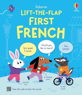 Lift-the-flap First French: An Interactive Book for Kids (Ages 4-7) About Simple