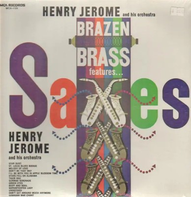 Henry Jerome Brazen Brass Features SAXES NEAR MINT MCA Vinyl LP