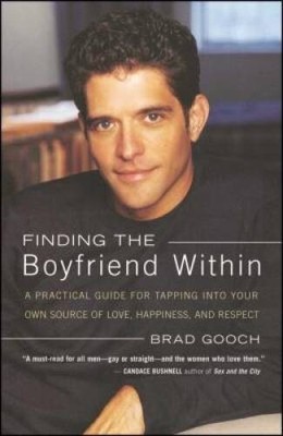 Finding the Boyfriend Within: A Practical Guide for Tapping into you - VERY GOOD