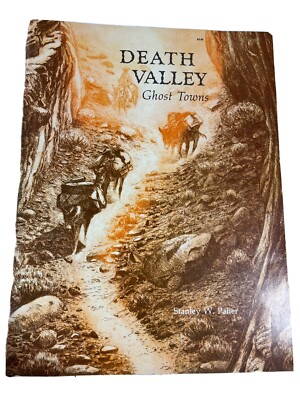 Death Valley Ghost Towns Vintage 1973 Soft Cover Book 1st Edition | eBay