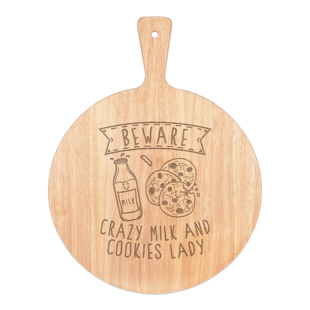 Beware Crazy Milk And Cookies Lady Pizza Board Paddle Wooden Funny Lover