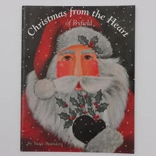 Christmas From the Heart of Byfield Decorative Painting Book Susie Saunders 1991